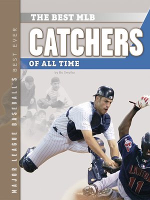 cover image of Best MLB Catchers of All Time